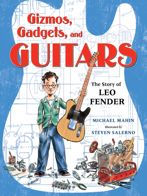 Title details for Gizmos, Gadgets, and Guitars by Michael Mahin - Wait list